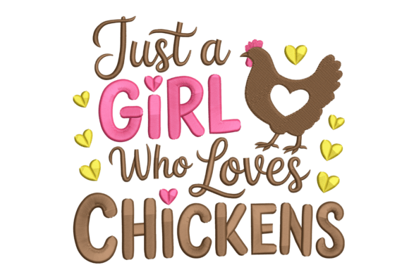 Girl Who Loves Chickens – Cute Farm Review for Apparel Embroidery